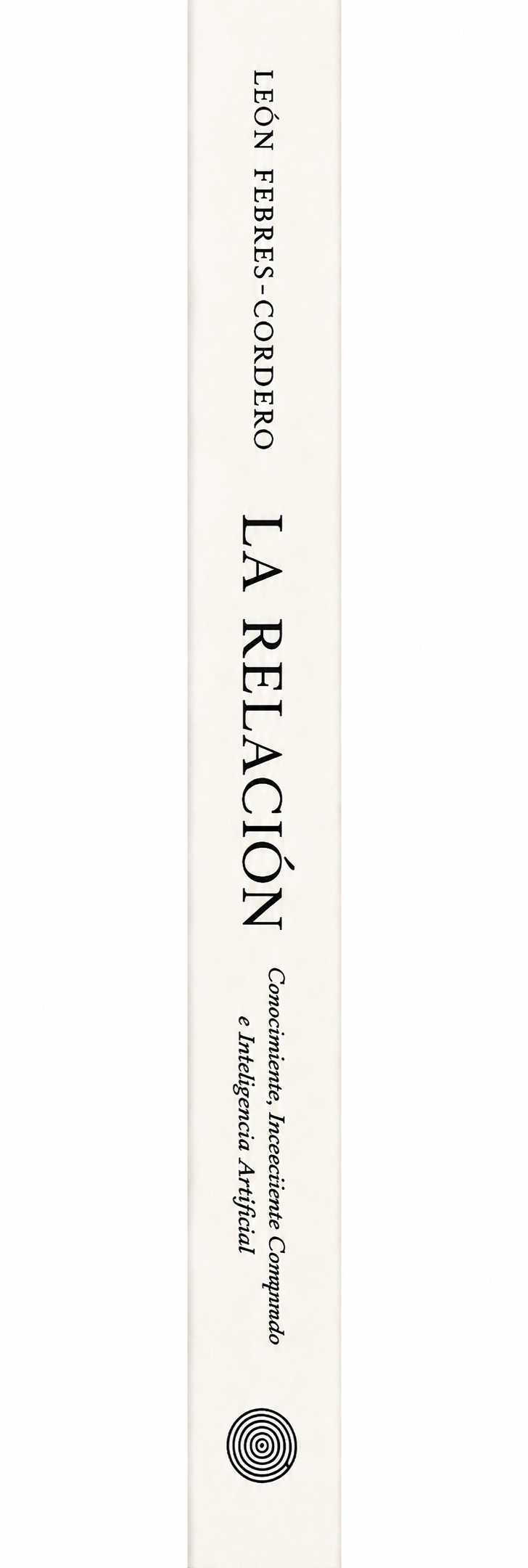 Lomo de La Relación, de León Febres-Cordero